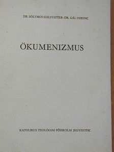 Dr. Gál Ferenc - Ökumenizmus [antikvár]
