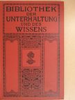 Reinhold Ortmann - Bibliothek der Unterhaltung und des Wissens 1913/4. (gótbetűs) [antikvár]