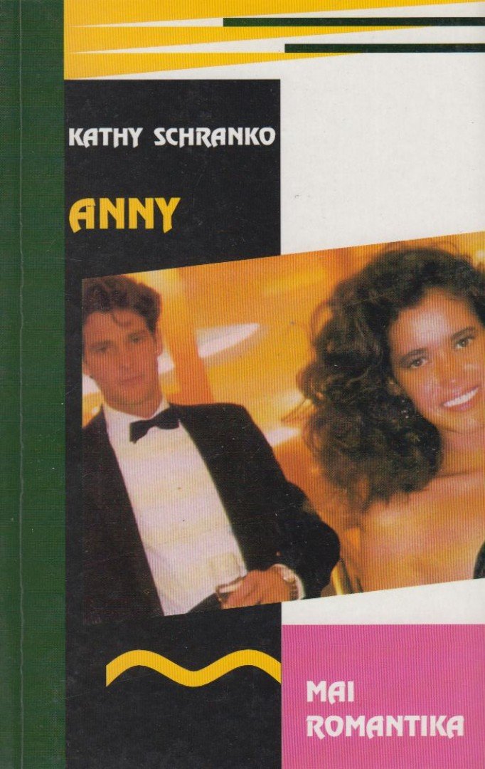 Schranko,Kathy - Anny [antikvár]