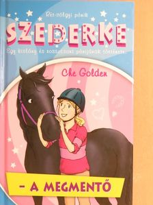 Che Golden - Szederke - A megmentő [antikvár]