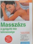 Karin Schutt - Masszázs - a gyógyító kéz bölcsessége [antikvár]