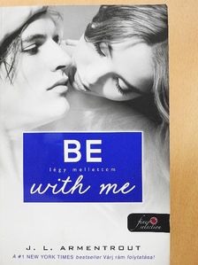 J. L. Armentrout - Légy mellettem [antikvár]