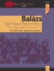 BALÁZS - RÉGI MAGYAR TÁNCOK GÖMÖRBŐL IFJÚSÁGI FÚVÓSZENEKARRA PARTITÚRA
