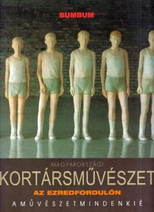 Készman József - Magyarországi kortársművészet az ezredfordulón [antikvár]