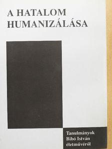 Balog Iván - A hatalom humanizálása [antikvár]