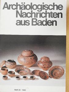 G. Fingerlin - Archäologische Nachrichten aus Baden 1982/Heft 28 [antikvár]