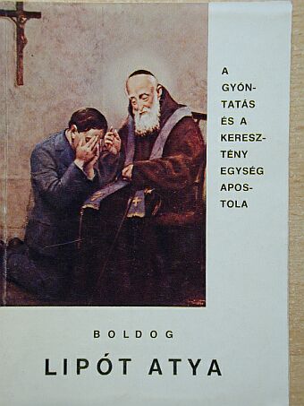 Boldog Lipót Atya [antikvár]
