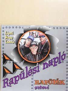 Ligeti Nagy Tamás - Rapülési napló [antikvár]