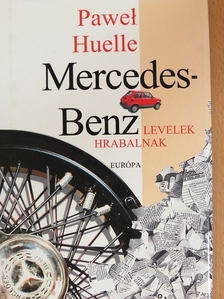 Pawel Huelle - Mercedes-Benz [antikvár]
