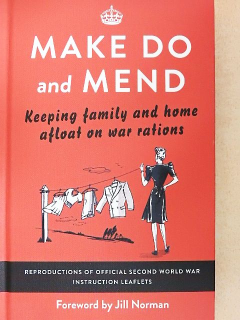 Make Do and Mend [antikvár]