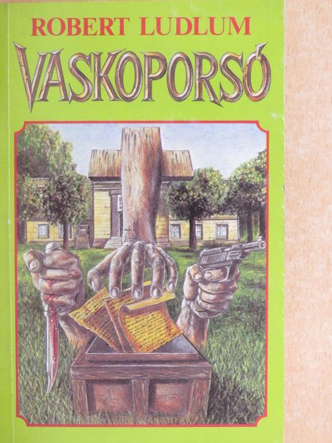 Robert Ludlum - Vaskoporsó [antikvár]