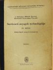 Szerkezeti anyagok technológiája IV. rész [antikvár]