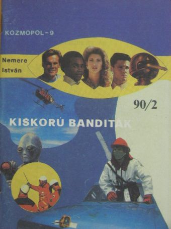 Nemere István - Kiskorú banditák [antikvár]