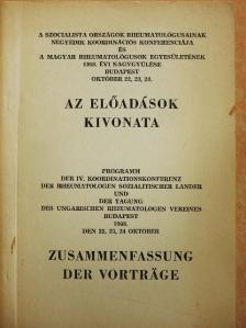Dr. Barla Szabó László - A szocialista országok rheumatológusainak negyedik koordinációs konferenciája és a Magyar Rheumatológusok Egyesületének 1968. évi nagygyűlése [antikvár]