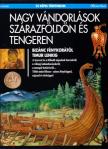 Balta, Paul, Brighelli, Jean-Paul, Cardot, Fabienne, Jean-Claude Cheynet, Cohat, Yves, Anne Nercessian - Nagy vándorlások szárazföldön és tengeren [antikvár]