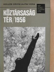 Hollós Ervin - Köztársaság tér/1956 [antikvár]