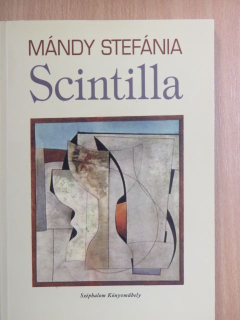 Mándy Stefánia - Scintilla [antikvár]