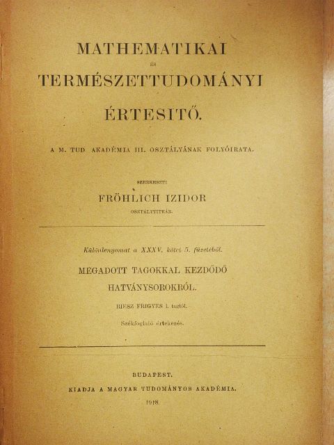Reisz Frigyes - Megadott tagokkal kezdődő hatványsorokról [antikvár]