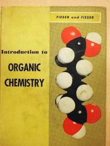 Louis F. Fieser - Introduction to Organic Chemistry [antikvár]