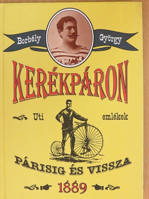 Borbély György - Kerékpáron [antikvár]