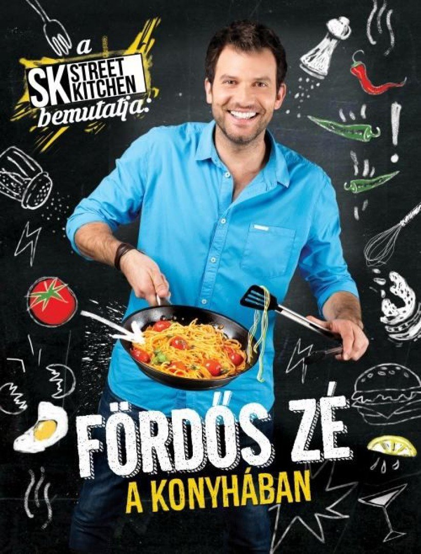Fördős Zé a konyhában [antikvár]