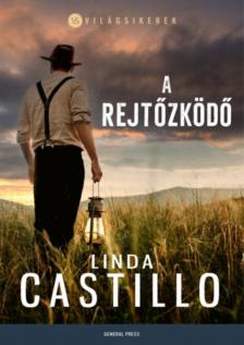 Linda Castillo - A rejtőzködő [antikvár]