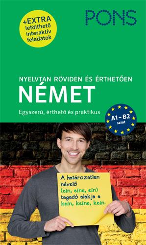 Heike Voit, Joachim Neubold - PONS Nyelvtan röviden és érthetően - Német (+ extra letölthető interaktív feladatok)