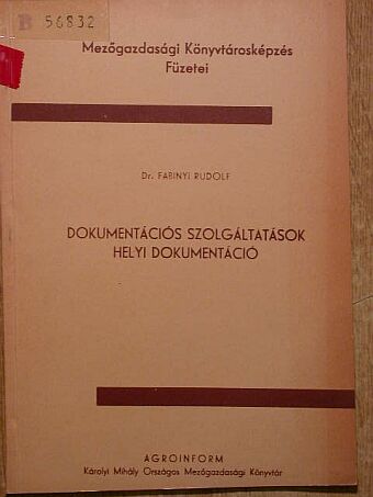 Dr. Fabinyi Rudolf - Dokumentációs szolgáltatások helyi dokumentáció [antikvár]