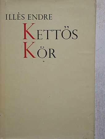 Illés Endre - Kettős kör [antikvár]