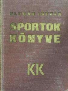 Bély Miklós - Sportok könyve [antikvár]