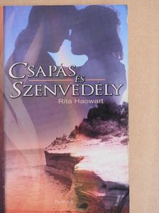 Rita Haowart - Csapás és szenvedély [antikvár]