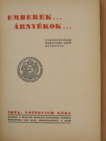 Voinovich Géza - Emberek... árnyékok... [antikvár]