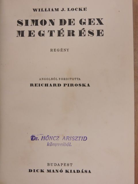 William J. Locke - Simon de Gex megtérése [antikvár]