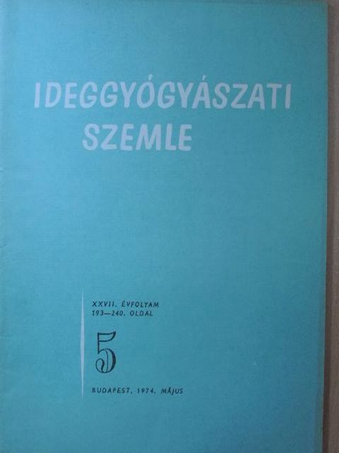 Dr. Boldizsár Ferenc - Ideggyógyászati Szemle 1974. május [antikvár]