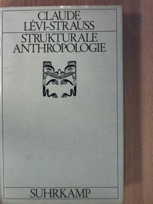 Claude Lévi-Strauss - Strukturale Anthropologie [antikvár]