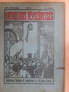 Dr. Haller József - Katholikus Népszövetség 1915/3. [antikvár]
