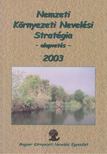 Vásárhelyi Tamás, Victor András - Nemzeti Környezeti Nevelési Stratégia [antikvár]