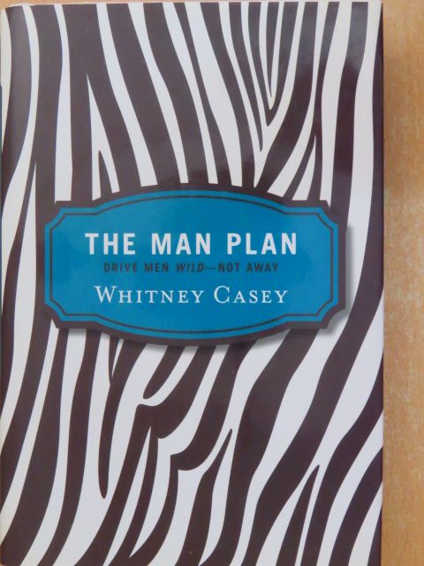 Whitney Casey - The Man Plan [antikvár]