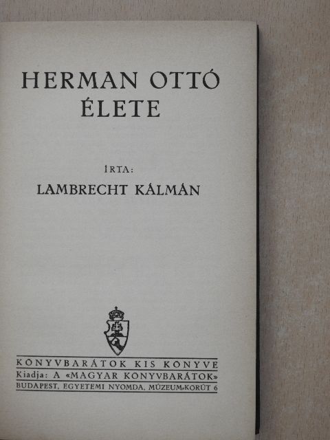 Lambrecht Kálmán - Herman Ottó élete [antikvár]