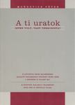 Mondovics Péter - A ti uratok [antikvár]