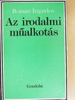 Roman Ingarden - Az irodalmi műalkotás [antikvár]