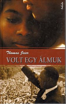 Volt egy álmuk [antikvár]