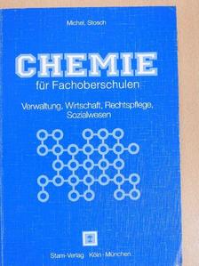 Rudolf Stosch - Chemie für Fachoberschulen [antikvár]