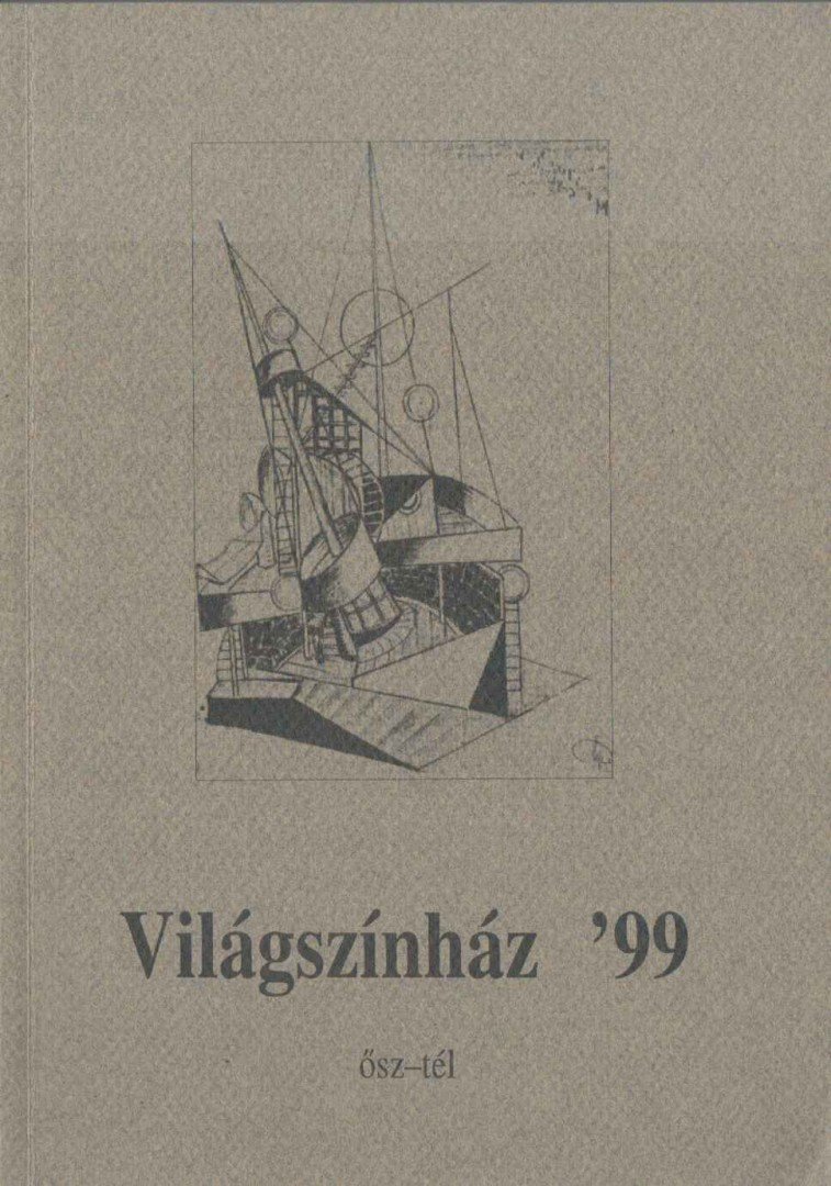 Király Nina dr. - Világszínház '99 ősz-tél [antikvár]