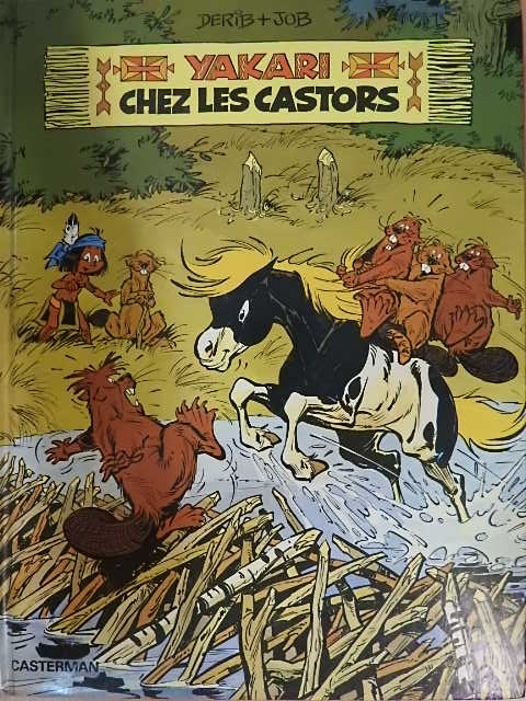 Job - Yakari Chez Les Castors [antikvár]