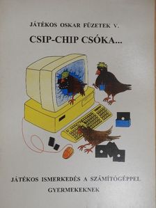 Tóth Gábor - Csip-chip csóka... [antikvár]