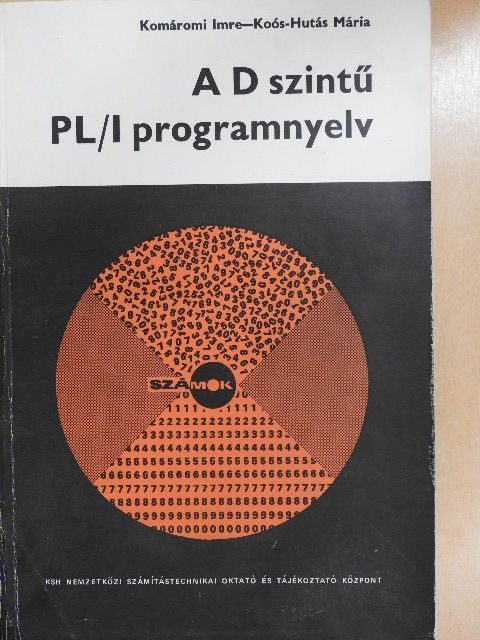 Komáromi Imre - A D szintű PL/I programnyelv [antikvár]