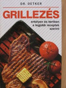 Dr. Oetker - Grillezés [antikvár]