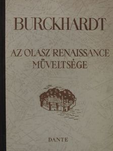 Jacob Burckhardt - Az olasz renaissance műveltsége [antikvár]