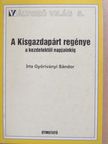 Győriványi Sándor - A Kisgazdapárt regénye (dedikált példány) [antikvár]